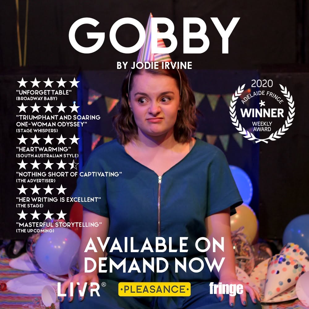 Gobby show poster: Jodie Irvine wearing a party hat and boiler suit, surrounded by balloons and five-star review quotes